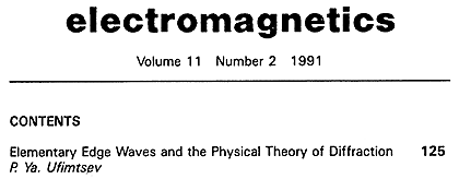 Оглавление журнала Electromagnetics: том начинается со статьи Уфимцева